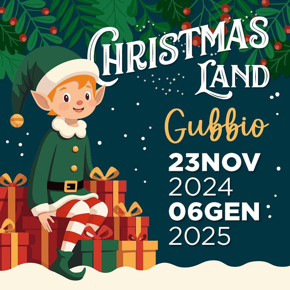 Gubbio è Natale - Christmas Land