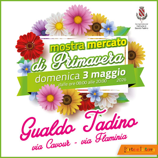 Mostra Mercato di Primavera a Gualdo Tadino