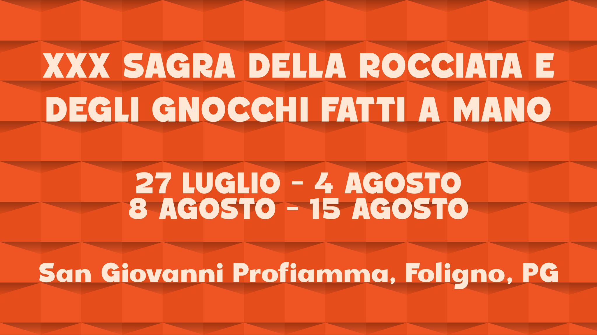 Sagra della Rocciata e degli Gnocchi Fatti a Mano