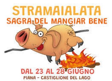 Stramaialata - Sagra del Mangiar Bene — Evento a Castiglione del Lago, Perugia